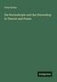 Franz Stolze: Die Stereoskopie und das Stereoskop in Theorie und Praxis, Buch