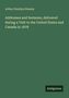 Arthur Penrhyn Stanley: Addresses and Sermons, delivered during a Visit to the United States and Canada in 1878, Buch
