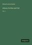 Edward Lytton Bulwer: Athens; Its Rise and Fall, Buch