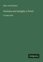 Mary Jane Holmes: Darkness and Daylight; A Novel, Buch