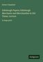 Robert Chambers: Edinburgh Papers; Edinburgh Merchants and Merchandise in Old Times, Lecture, Buch