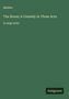 Molière: The Bores; A Comedy in Three Acts, Buch