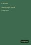 B. M. Bower: The Flying U Ranch, Buch