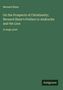 Text oben: „Bernard Shaw“. Titel: „On the Prospects of Christianity; Bernard Shaw's Preface to Androcles and the Lion“. Unten: „Antigonos“. Grüner Hintergrund., Buch