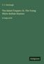 T. C. Harbaugh: The Island Trapper; Or, The Young White-Buffalo Hunters, Buch