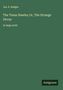 Jos. E. Badger: The Texas Hawks; Or, The Strange Decoy, Buch