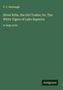 T.C. Harbaugh, "Silver Rifle, the Girl Trailer; Or, The White Tigers of Lake Superior", in großer Schrift. Unten rechts "Antigonos"., Buch