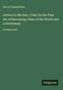 Titel: "Letters to His Son, 1749; On the Fine Art of Becoming a Man of the World and a Gentleman" von Earl of Chesterfield. Unten steht "Antigonos". Einfache, grüne Gestaltung. , Buch