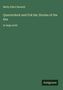 Molly Elliot Seawell: Quarterdeck and Fok'sle; Stories of the Sea, Buch