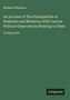 William Wilkinson: An Account of The Principalities of Wallachia and Moldavia; With Various Political Observations Relating to Them, Buch