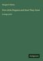 Margaret Sidney: Five Little Peppers and How They Grew, Buch