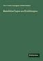 Carl Friedrich August Giebelhausen: Mansfelder Sagen und Erzählungen, Buch