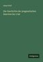 Adam Wolf: Die Geschichte der pragmatischen Sanction bis 1740, Buch