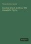 Thomas Kerchever Arnold: Essentials of Greek Accidence. With Examples for Practice, Buch