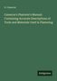 K. Cameron: Cameron's Plasterer's Manual: Containing Accurate Descriptions of Tools and Materials Used in Plastering, Buch