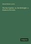 Edward Bulwer Lytton: The Sea-Captain : or, the Birthright : a Drama in Five Acts, Buch