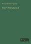 Thomas Kerchever Arnold: Henry's First Latin Book, Buch
