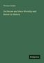 Thomas Carlyle: On Heroes and Hero-Worship and Heroic in History, Buch