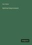 Ray Palmer: Spiritual Improvement, Buch