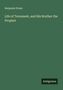 Benjamin Drake: Life of Tecumseh, and His Brother the Prophet, Buch