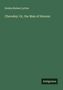 Rosina Bulwer Lytton: Cheveley: Or, the Man of Honour, Buch
