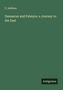 C. Addison: Damascus and Palmyra: a Journey to the East, Buch