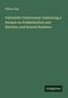 Wilbur Fisk: Calvinistic Controversy: Embracing a Sermon on Predestination and Election, and Several Numbers, Buch