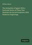 William Osburn: The Antiquities of Egypt; With a Particular Notice of Those That Illustrate the Sacred Scriptures. With Numerous Engravings., Buch