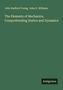 John Radford Young: The Elements of Mechanics, Comprehending Statics and Dynamics, Buch