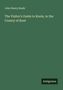 John Henry Brady: The Visitor's Guide to Knole, in the County of Kent, Buch
