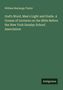 Oben steht "William Mackergo Taylor". Der Titel ist "God's Word, Man's Light and Guide...". Unten rechts "Antigonos"., Buch