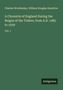Charles Wriothesley: A Chronicle of England During the Reigns of the Tudors, from A.D. 1485 to 1559, Buch