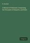 W. Marshall: A Manual of Politeness: Comprising the Principles of Etiquette, and Rules, Buch