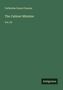 Catherine Grace Frances: The Cabinet Minister, Buch