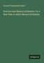 Roswell Chamberlain Smith: Practical and Mental Arithmetic: On a New Plan in which Mental Arithmetic, Buch