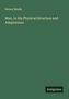 Robert Mudie: Man, in His Physical Structure and Adaptations, Buch