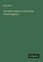 Mary Boyle: The State Prisoner: a Tale of the French Regency, Buch