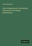 James Hutchinson: Code of Regulations for the Medical Department of the Bengal Establishment, Buch