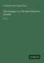 Catherine Grace Frances Gore: The Dowager ; or, The New School for Scandal, Buch
