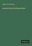 August Von Kotzebue: Geschichtchen Für Meine Söhne, Buch