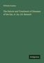 Wilhelm Kramer: The Nature and Treatment of Diseases of the Ear, tr. by J.R. Bennett, Buch