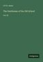 G. P. R. James: The Gentleman of the Old School, Buch