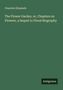 Charlotte Elizabeth: The Flower Garden, or, Chapters on Flowers, a Sequel to Floral Biography, Buch