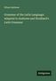 Ethan Andrews: Grammar of the Latin Language: Adapted to Andrews and Stoddard's Latin Grammar, Buch