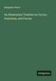 Benjamin Peirce: An Elementary Treatise on Curves, Functions, and Forces, Buch