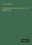 Text: "James Campbell. A British Army, As It Was.—Is.— And Ought to Be." Unten rechts: "Antigonos". Grüner Hintergrund.