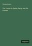 Thomas Roscoe: The Tourist in Spain, Biscay and the Castiles, Buch