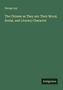 George Lay: The Chinese as They are: Their Moral, Social, and Literary Character, Buch