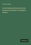 John Pye Smith: On the Relation Between the Holy Scriptures and Some of Geological Science, Buch