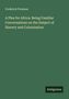 Frederick Freeman: A Plea for Africa: Being Familiar Conversations on the Subject of Slavery and Colonization, Buch